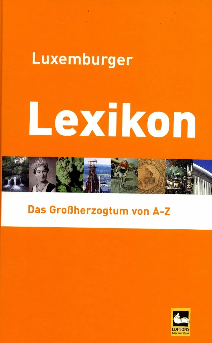 Luxemburger Lexikon – Das Großherzogtum von A–Z — pagina 1